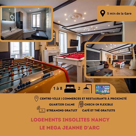 Mega Jeanne D'Arc Billard Baby Foot Logements Insolites Нансі Екстер'єр фото
